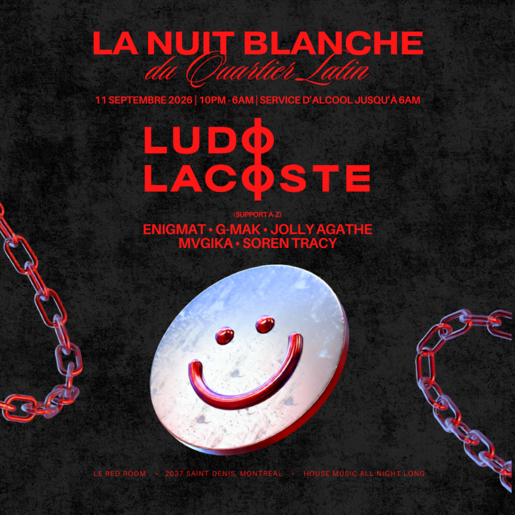 La Nuit Blanche (6am) at Le Red Room